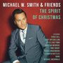 Michael W. Smith: The Spirit Of Christmas, CD
