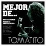 Tomatito: Lo Mejor De, CD