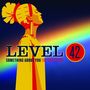 Level 42: Something About You: The Collection, CD