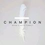 Bryan & Katie Torwalt: Champion, CD