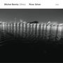 Michel Benita: River Silver, CD