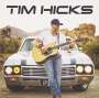Tim Hicks: Tim Hicks, CD