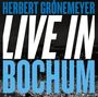 Herbert Grönemeyer: Live in Bochum 2015, CD,CD