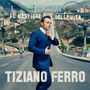 Tiziano Ferro: Il Mestiere Della Vita, CD