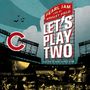 Pearl Jam: Let's Play Two: Live At Wrigley Field 2016, CD