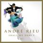André Rieu: Shall We Dance, CD