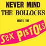 Sex Pistols: Never Mind The Bollocks Here's The Sex Pistols (Limited-Super-Deluxe-Edition), CD
