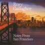 Rory Gallagher: Notes From San Francisco (remastered 2011) (180g), LP