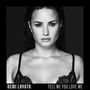 Demi Lovato: Tell Me You Love Me (Deluxe-Edition) (Explicit), CD