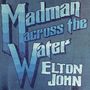 Elton John: Madman Across The Water (remastered) (180g), LP