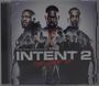 : Music From And Inspired By The Intent 2: The Come Up, CD
