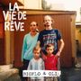 Bigflo & Oli: La Vie De Reve, CD