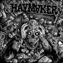 Haymaker: Taxed... Tracked... Inoculated... Enslaved (Limited Edition) (Gold Vinyl), LP