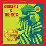 Booker T. & The MGs: In The Christmas Spirit (Limited Edition) (Clear Vinyl), LP