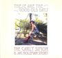 Carly Simon: These Are The Good Old Days: The Carly Simon & Jac Holzman Story Compilation, LP,LP