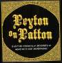 Reverend Peyton's Big Damn Band: Peyton On Patton, LP