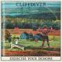 Cliffdiver: Exercise Your Demons, CD