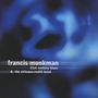 Francis Monkman: 21st Century Blues, CD