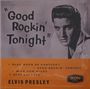 Elvis Presley: Good Rockin Tonight, 10I