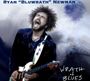 Ryan 'bluwrath' Newman: Wrath Of Blues, CD
