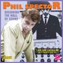 : Phil Spector: Designing The Wall Of Sound, CD,CD