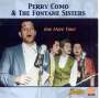 Perry Como & The Fontane Sisters: One More Time, CD,CD