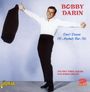 Bobby Darin: Don't Dream Of Anybody But Me, CD