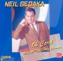 Neil Sedaka: Oh Carol And All The Early Classics, CD
