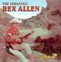 Rex Allen Sr.: The Versatile, CD