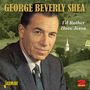 George Beverly Shea: I'd Rather Have Jesus, CD,CD