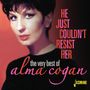 Alma Cogan: He Just Couldn't Resist Her: The Very Best Of Alma Cogan, CD,CD