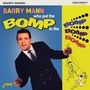 Barry Mann: Who Put The Bomp In The Bomp Bomp Bomp, CD