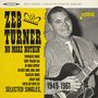 Zeb Turner: No More Nothin': Selected Singles 1949 - 1961, CD