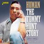 Tommy Hunt: Human: The Tommy Hunt Story, 1953 - 1962, CD