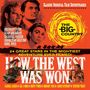 The Big Country / How The West Was Won, CD