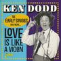 Ken Dodd: Love Is Like A Violin, CD