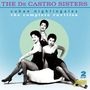 The De Castro Sisters: Cuban Nightingales: The Complete Rarities, CD