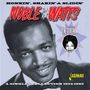 Noble 'Thin Man' Watts: Honkin' Shakin' & Slidin': A Singles Collection, CD