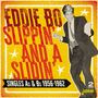 Eddie Bo: Slippin' And A Slidin' - Singles As & Bs 1956 - 1962, CD,CD