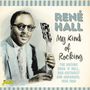 René Hall: My Kind Of Rocking, CD