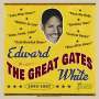 Edward The Great Gates White: 1949 - 1957, CD