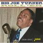 Big Joe Turner: Roll Em 1938-1945, CD
