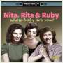 Nita, Rita & Ruby: Whose Baby Are You?, CD