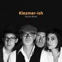 Klezmer-ish: Dusty Road, CD