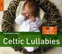 : The Rough Guide To Celtic Lullabies, CD,CD