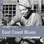 : The Rough Guide To East Coast Blues: Reborn And Remastered, CD