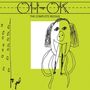 Oh-OK: The Complete Reissue (Limited Edition), LP