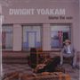 Dwight Yoakam: Blame The Vain, LP