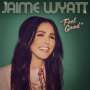 Jaime Wyatt: Feel Good, LP