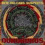 The New Orleans Suspects: Ouroboros, CD